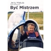 Być Mistrzem, Jerzy Makula